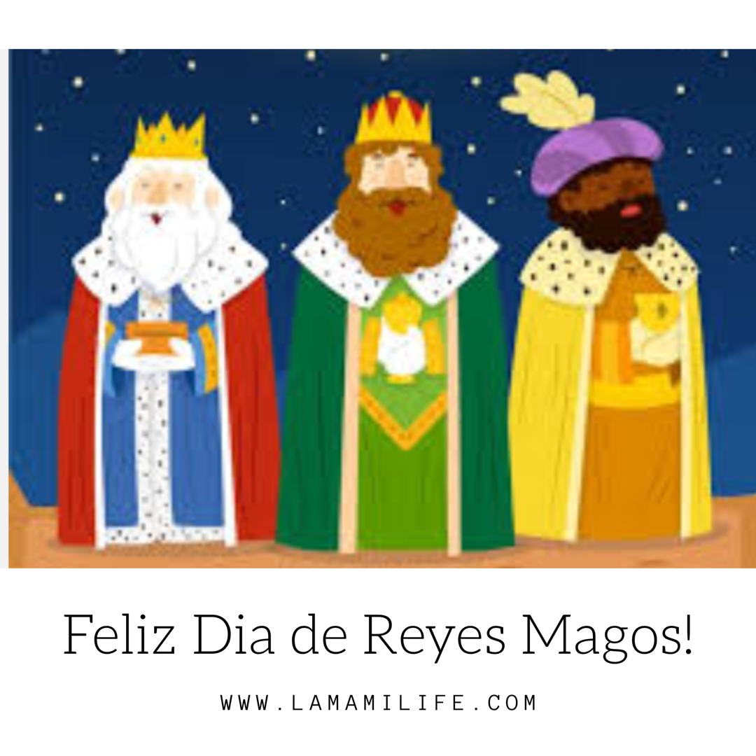 ¡Feliz Día de Reyes Magos!